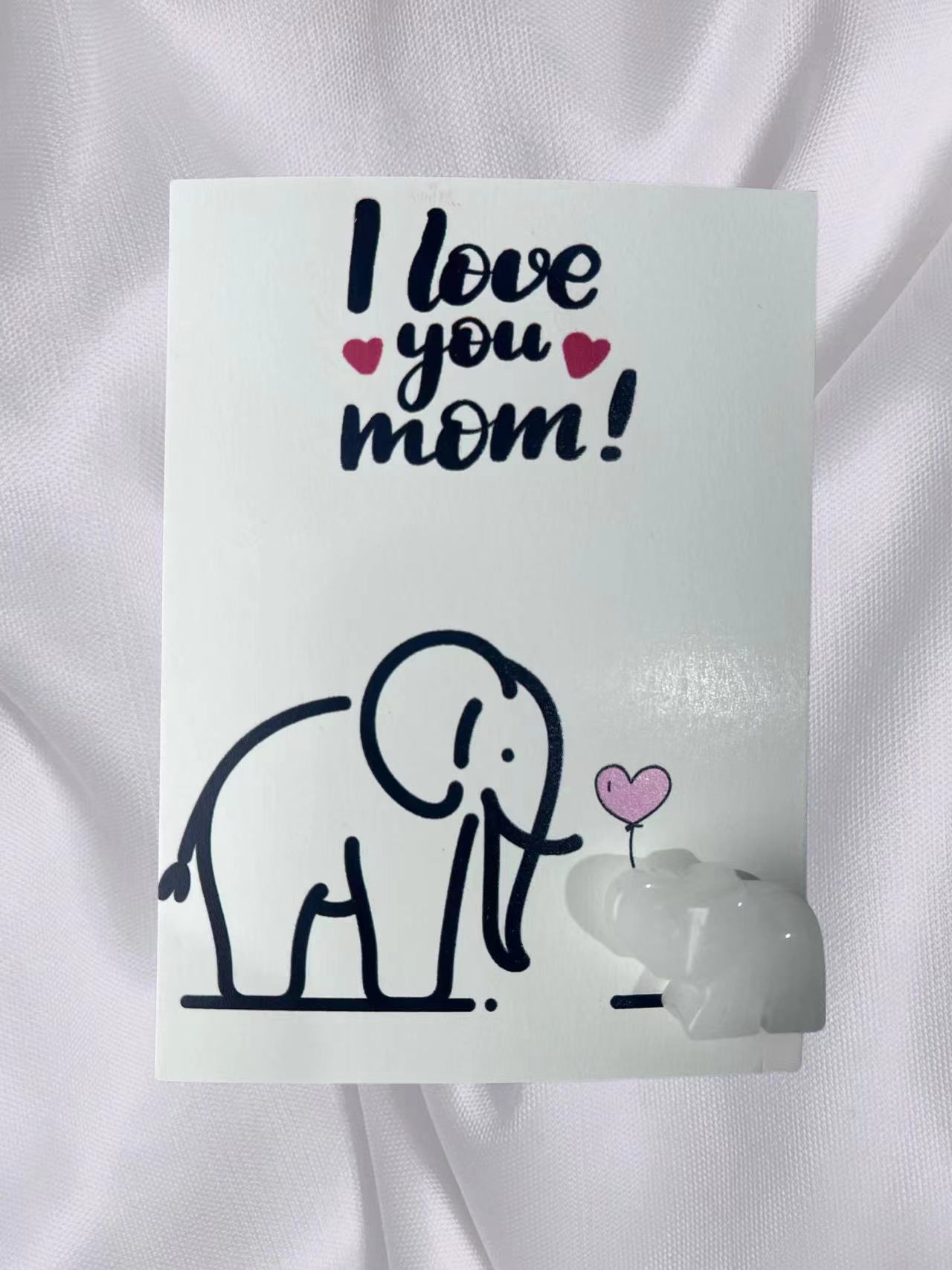 “I love you mom"天然水晶小象祝福