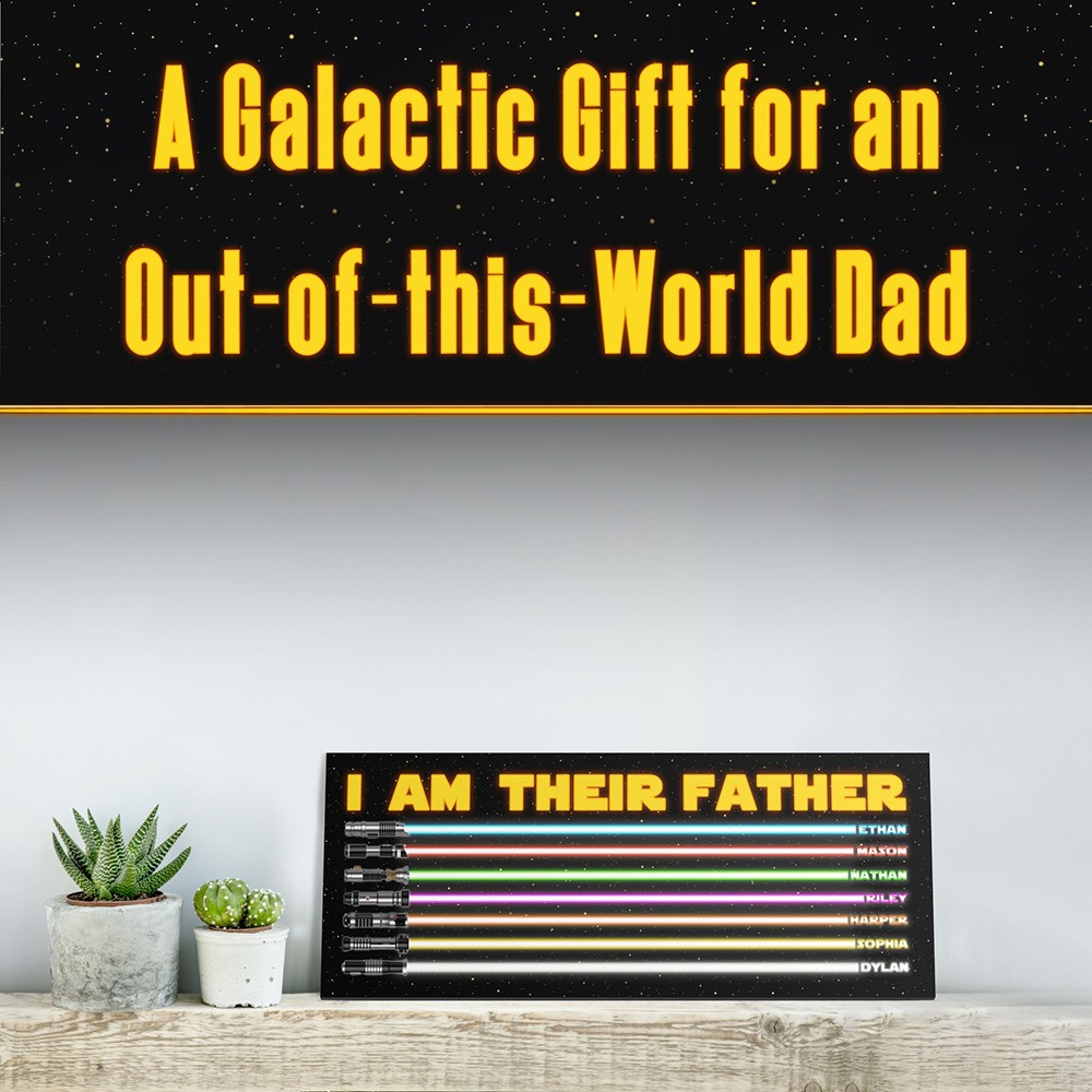 "I Am Their Father" Personalized Lightsaber Sign for Dad