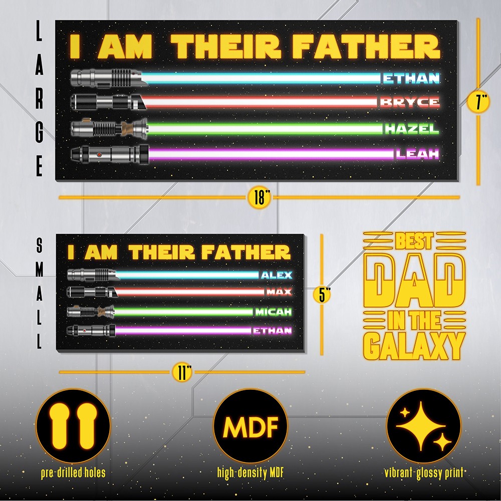 "I Am Their Father" Personalized Lightsaber Sign for Dad