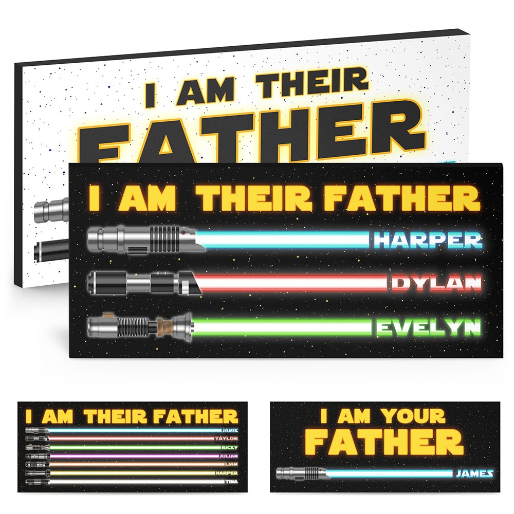 "I Am Their Father" Personalized Lightsaber Sign for Dad