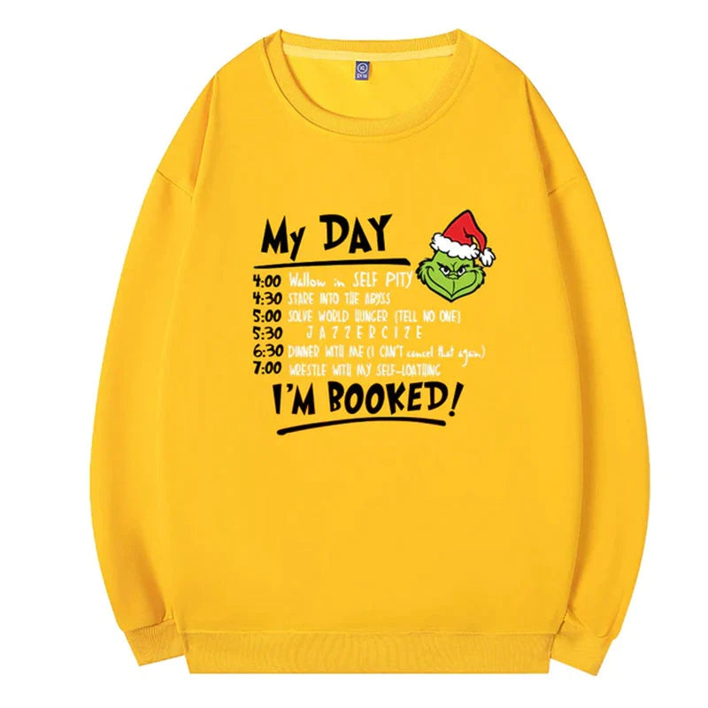 Christmas My Day I'M BOOKED T-Shirt/Sweatshirt/Hoodie