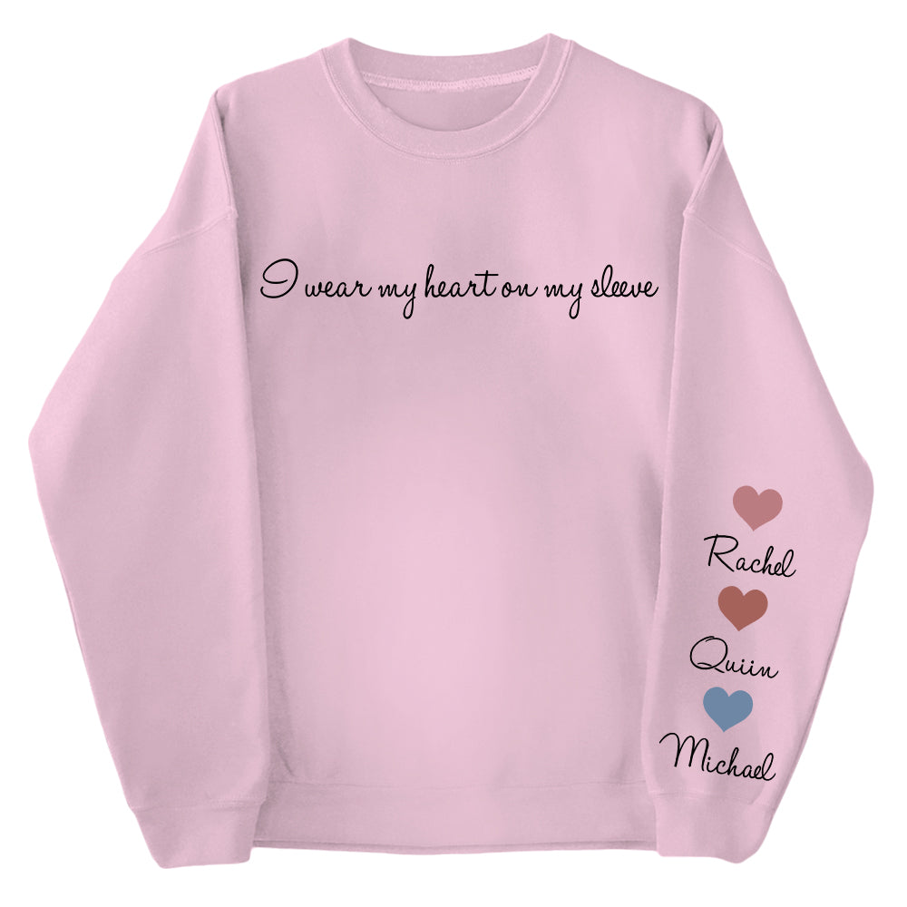 Personalized Mom Sweatshirt With Kid Names,Mom Sweatshirt,I Wear My Heart On My Sleeve,Mama Sweatshirt,Mothers Day Gift,Kids Names On Sleeve