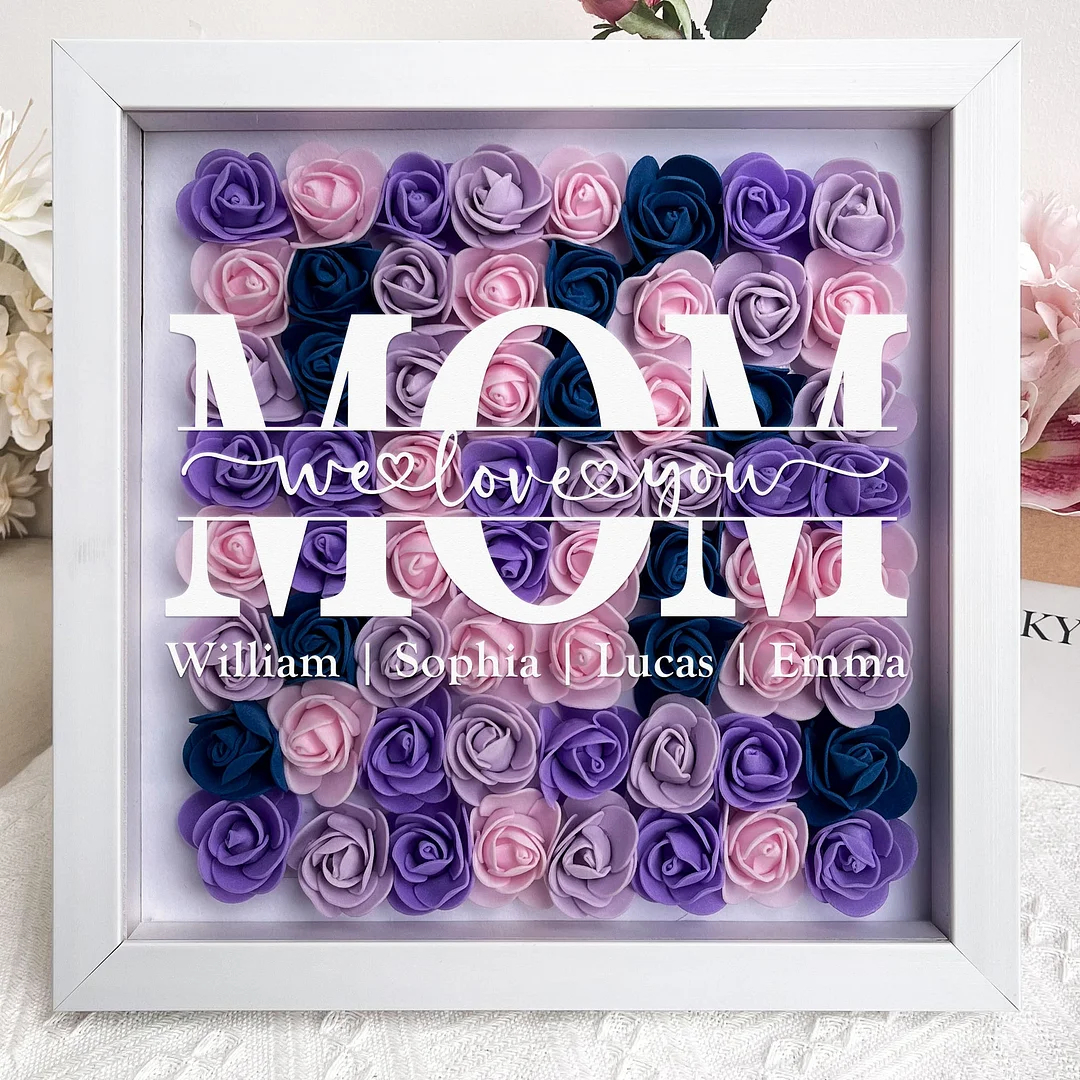 Mom We Love You - Personalized Flower Shadow Box