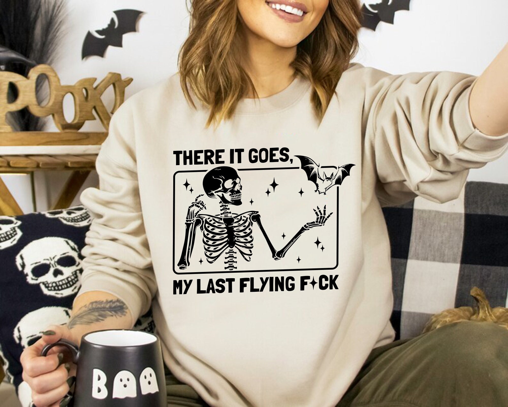 There it goes, my last flying f*ck- – Sweatshirt, Tshirt, Hoodie