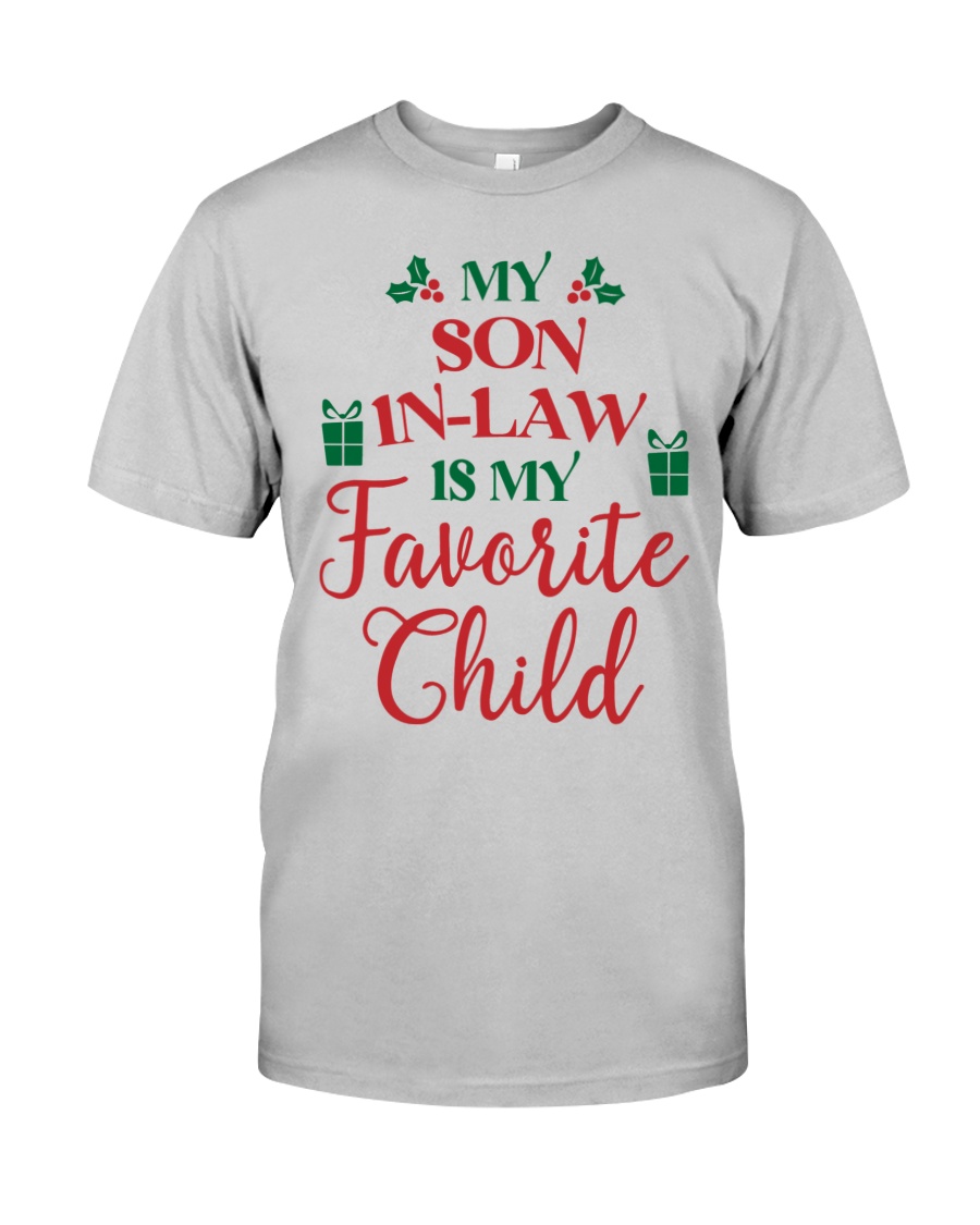 My Son-in-law Is My Favorite Child - Lovely Christmas Gift For Mother-in-law