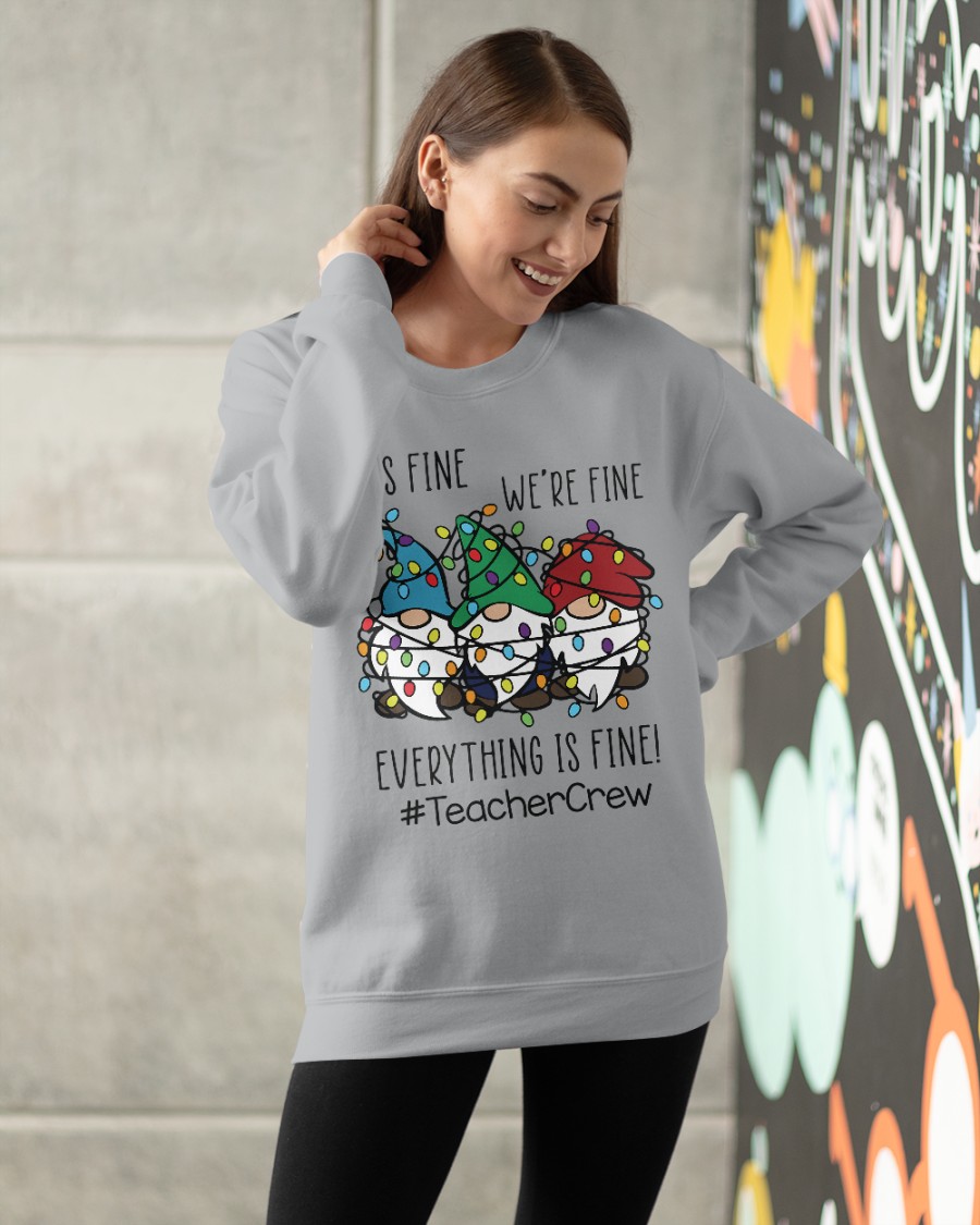 Personalized Christmas Shirts :"IT'S FINE,WE're FINE ,EVERYTHING IS FINE"