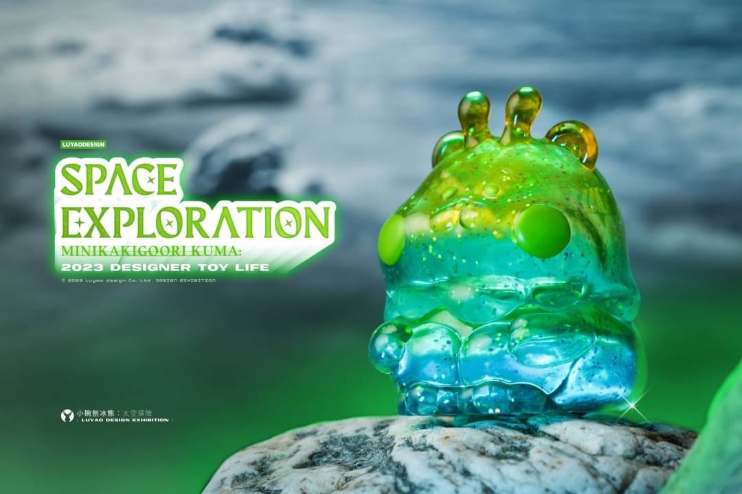 KAKIGOORI KUMA SPACE EXPLORATION BY LUYAO