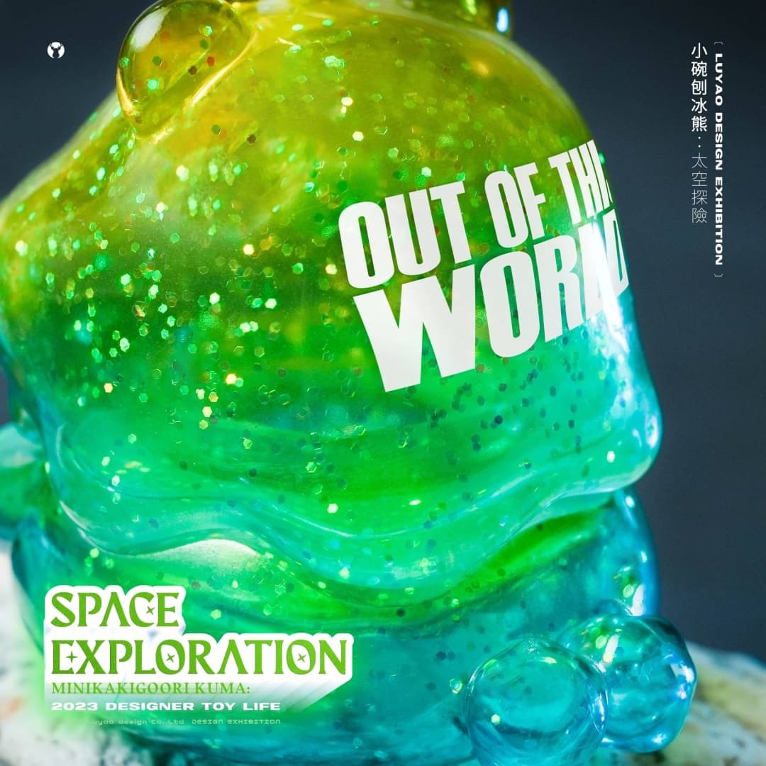 KAKIGOORI KUMA SPACE EXPLORATION BY LUYAO