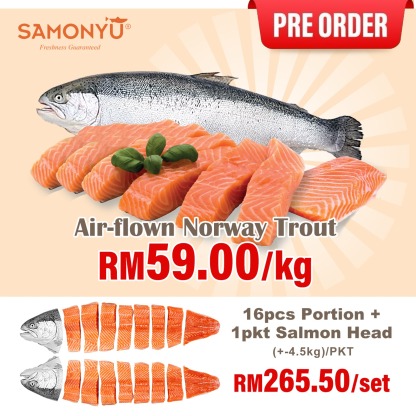 【NORWAY挪威】AIR-FLOWN FRESH TROUT (WHOLE FISH 16PCS) 挪威新鲜鳟鱼 (+/- 4KG) 【PREORDER】