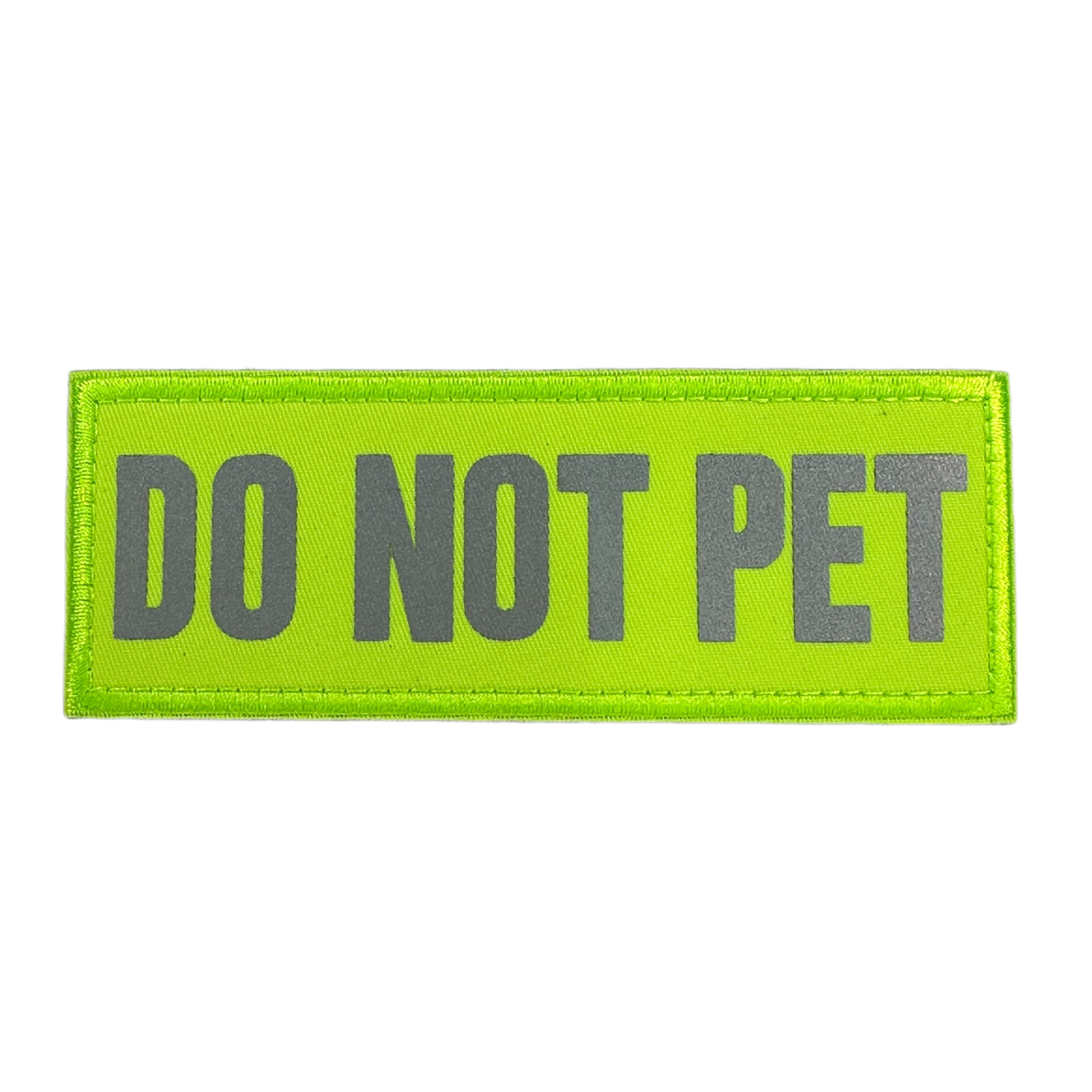 Laser Cut Patch -  Luminous Do Not Pet Reflective