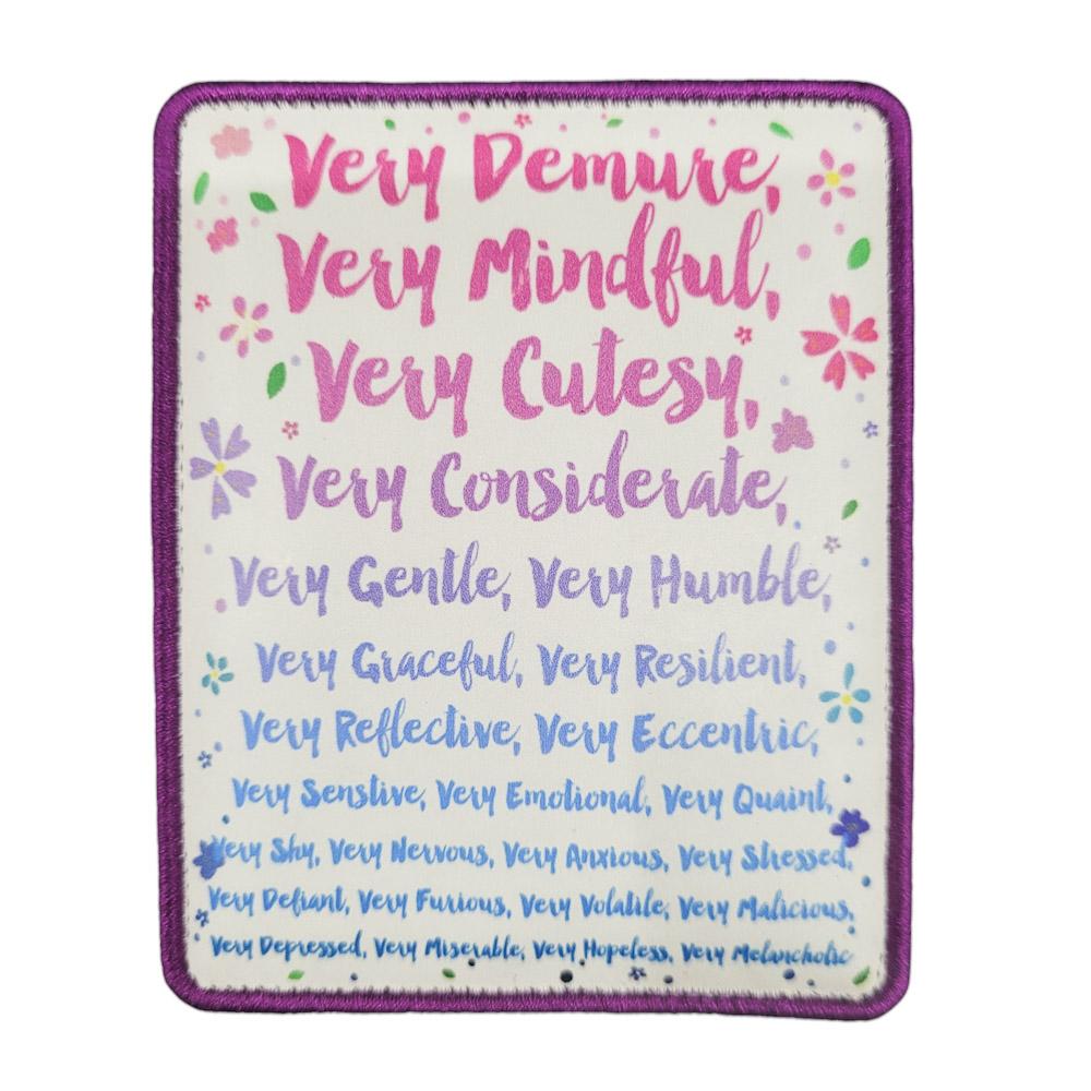 Printed Morale Patches - Very Demure Very Mindful Velcro Morale Patch