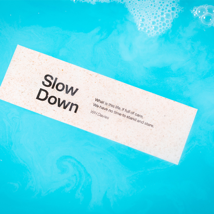 Slow Down
