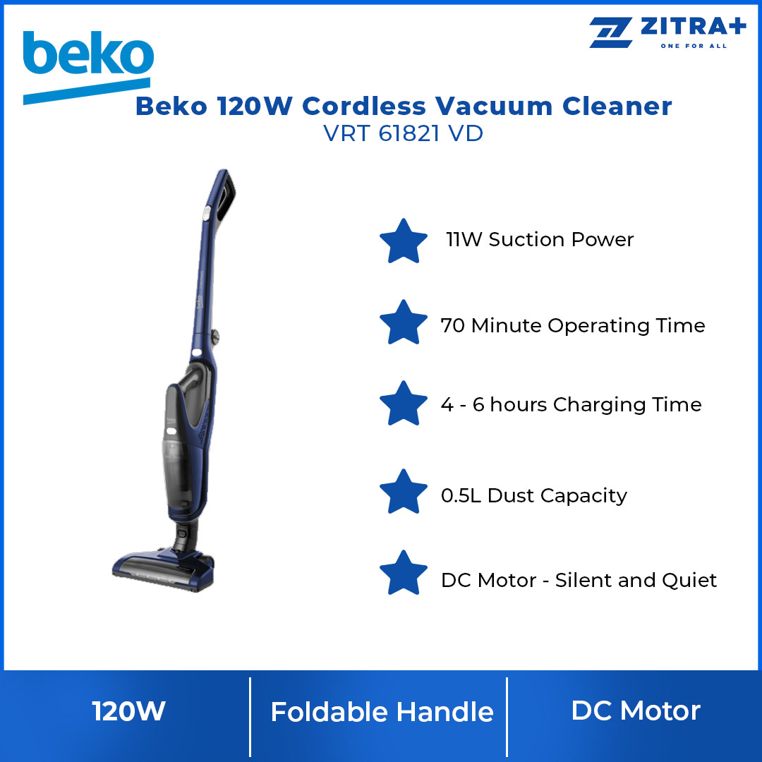 Beko 120W Cordless Vacuum Cleaner VRT 61821 VD | 70min Running Time | 11W Suction Power | Rechargeable Battery | Foldable Handle | Vacuum Cleaner with 2 Years Warranty