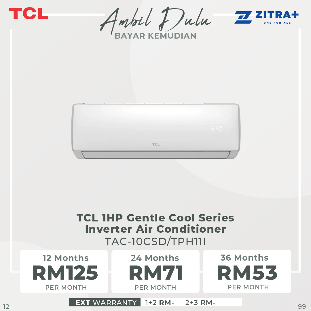 TCL 1HP/1.5HP Gentle Cool Series Inverter Air Conditioner TAC-10CSD/TAC-13CSD (TPH11I) | Fast Cooling | Golden Fin | 60℃ Cooling