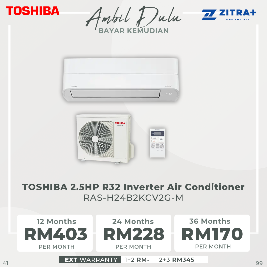 TOSHIBA 1/1.5/2/2.5HPR32 Inverter Air Conditioner B2KCV2G-M | HI Power Fast Cooling | Ultra Pure Air Purification | Save Eco Power
