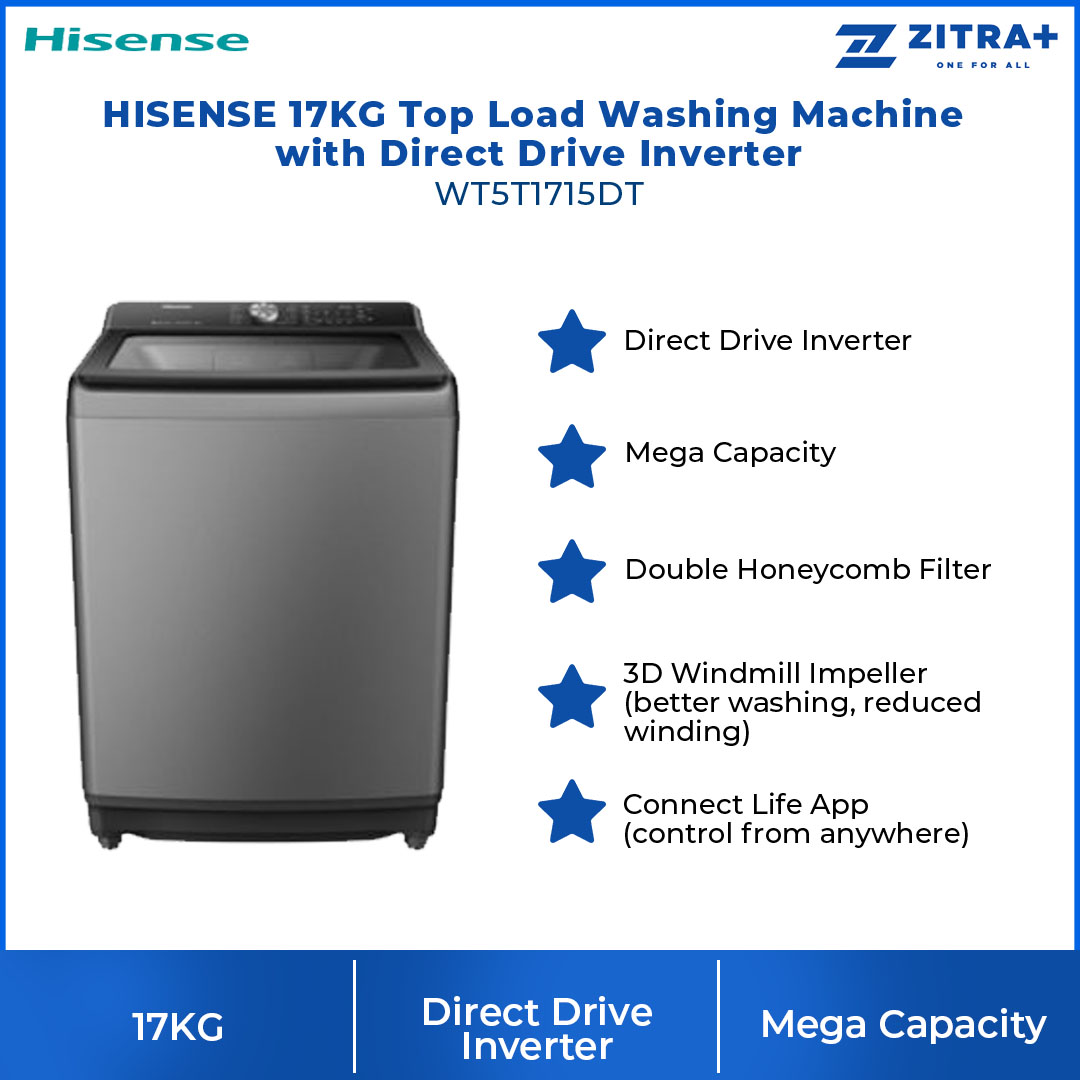 HISENSE 17KG Top Load Washing Machine with Direct Drive Inverter WT5T1715DT | Direct Drive Inverter | Mega Capacity | 3D Windmill Impeller | Connect Life App | Washing Machine with 2 Years Warranty