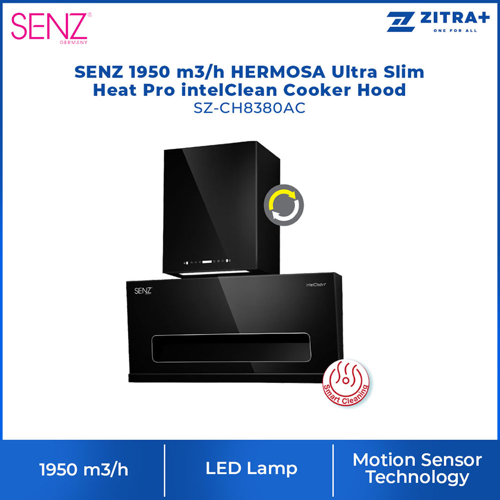 SENZ Heat Pro interClean Cooker Hood SZ-CH3288AC / SZ-CH8380AC / SZ-CH9050AC | Motion Sensor Technology | Smart Cleaning | LED Lamp | Cooker Hood with 1 Year Warranty