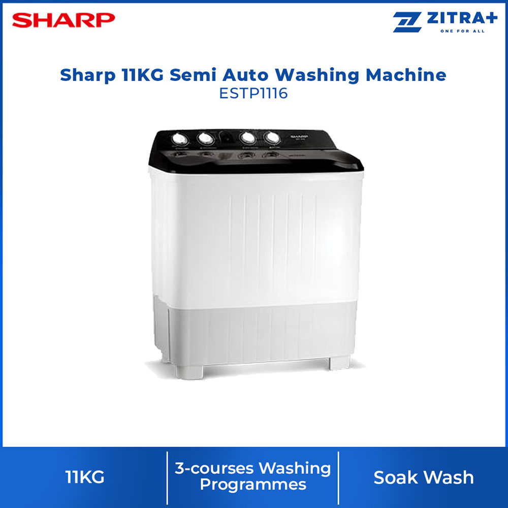 Sharp 11KG Semi Auto Washing Machine ESTP1116 | 3-courses Washing Programmes | Wash Timer | Spin Timer | Washing Machine with 1 Year Warranty