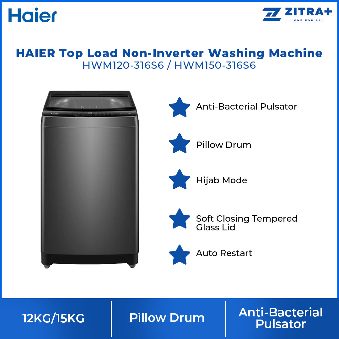 HAIER 12KG / 15KG Top Load Non-Inverter Washing Machine | HWM120-316S6 / HWM150-316S6 | Pillow Drum | Hijab Mode | Soft Closing Tempered Glass Lid | Washing Machine with 2 Year Warranty