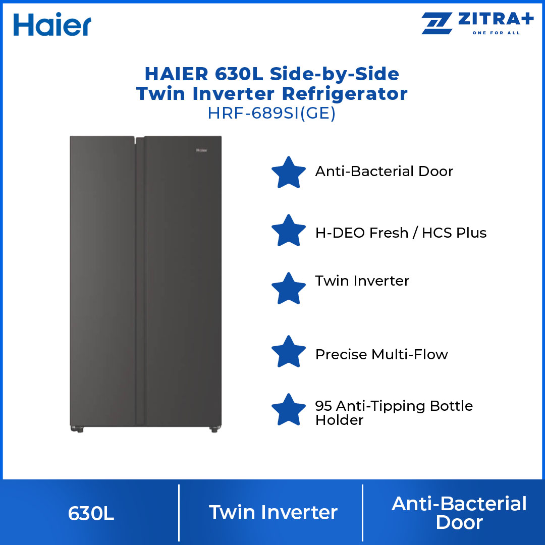HAIER 630L Side-by-Side Twin Inverter Refrigerator HRF-689SI(GE) | Anti-Bacterial Door | H-DEO Fresh | CS Plus | Refrigerator with 2 Year Warranty