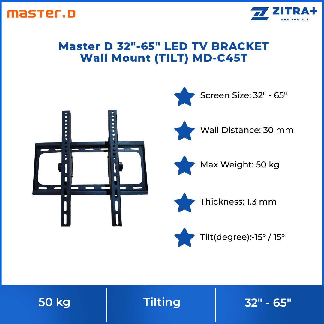 Master D 32"-65" LED TV BRACKET - Wall Mount (TILT) | MD-C45T | Suitable For All Types of TVs From 32" to 65"