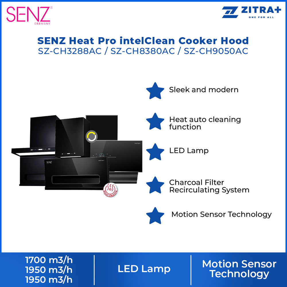 SENZ Heat Pro interClean Cooker Hood SZ-CH3288AC / SZ-CH8380AC / SZ-CH9050AC | Motion Sensor Technology | Smart Cleaning | LED Lamp | Cooker Hood with 1 Year Warranty