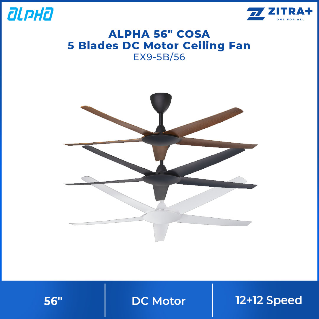 ALPHA 56" COSA 5 Blades DC Motor Ceiling Fan EX9-5B/56 | DC Motor | 12+12 Speed | Natural Wind | Sleep Wind | Timer Off | Ceiling Fan with 1 Year Warranty