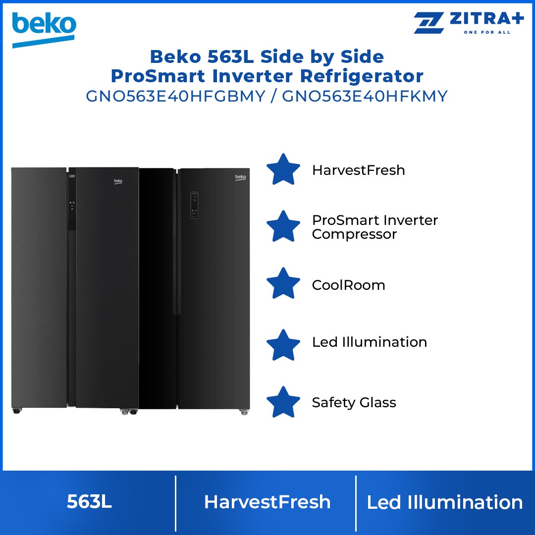 Beko 563L Side by Side ProSmart Inverter Refrigerator GNO563E40HFGBMY/GNO563E40HFKMY  | HarvestFresh | Led Illumination | Safety Glass | Twist & Serve Ice Cube Tray | Refrigerators with 2 Year Warranty