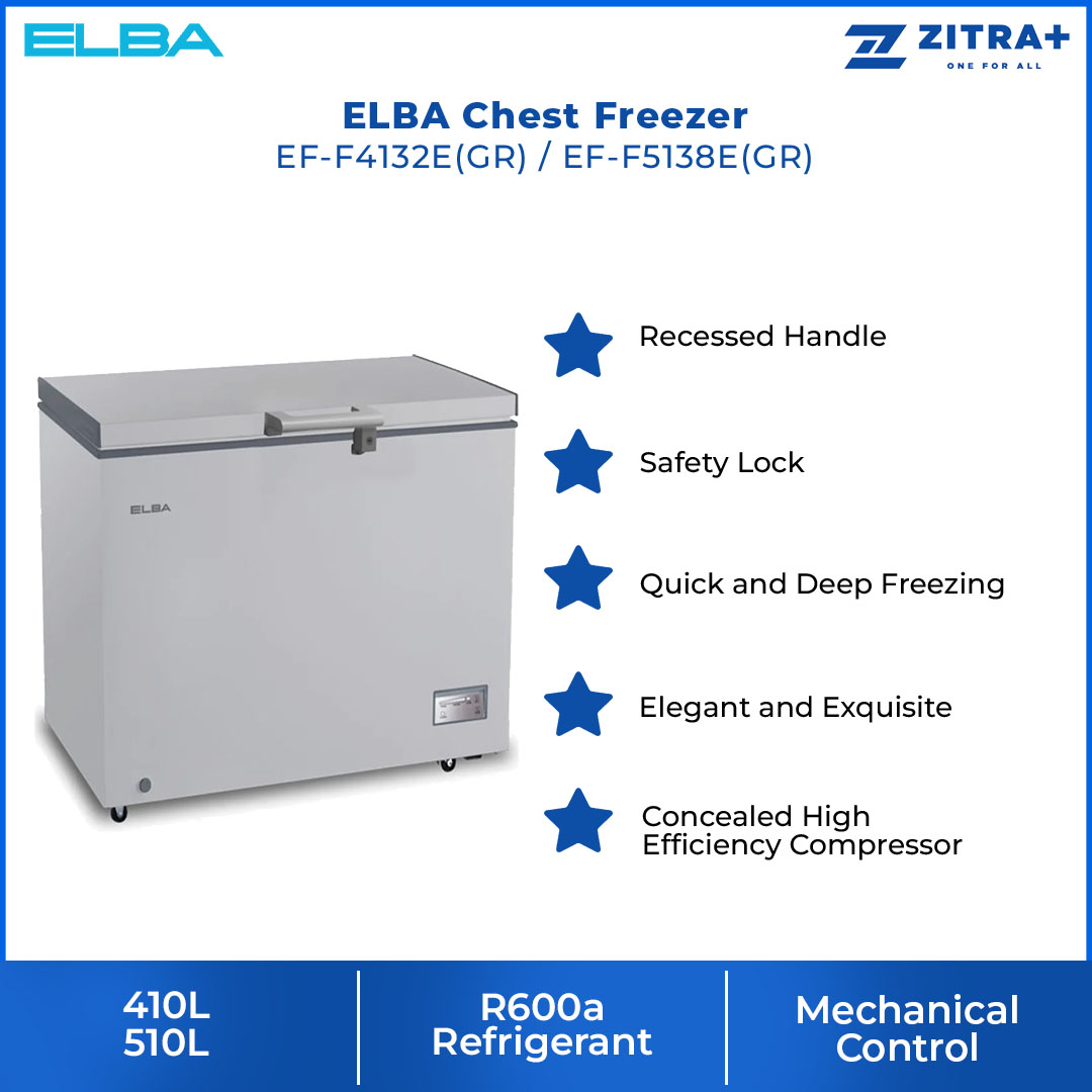 ELBA 410L|510L Chest Freezer EF-F4132E(GR)/EF-F5138E(GR) | R600a | Electronic Control | Recessed Handle | Safety Lock | Chest Freezer with 1 Year General Warranty & 5 Years Motor Warranty