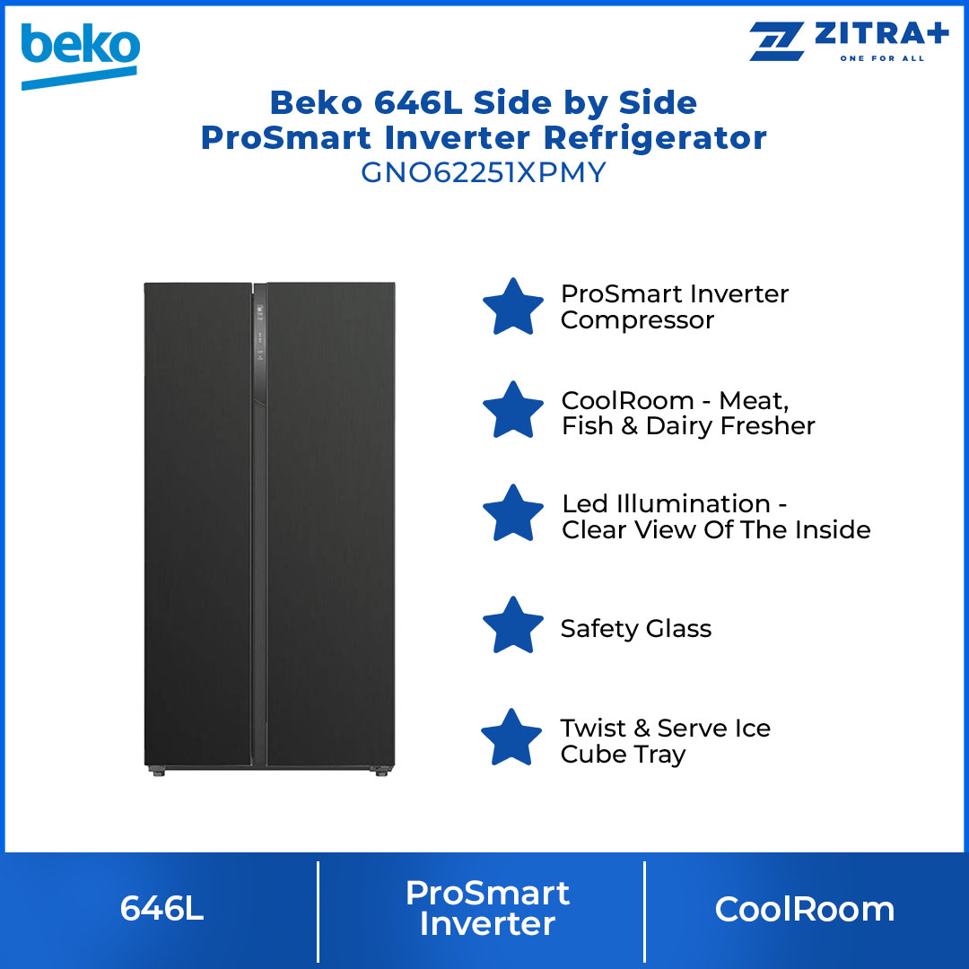 Beko 646L Side by Side ProSmart Inverter Refrigerator GNO62251XPMY | CoolRoom | Led Illumination | Safety Glass | Twist & Serve Ice Cube Tray | Vacation Mode | Eco Function | Refrigerators with 2 Year Warranty