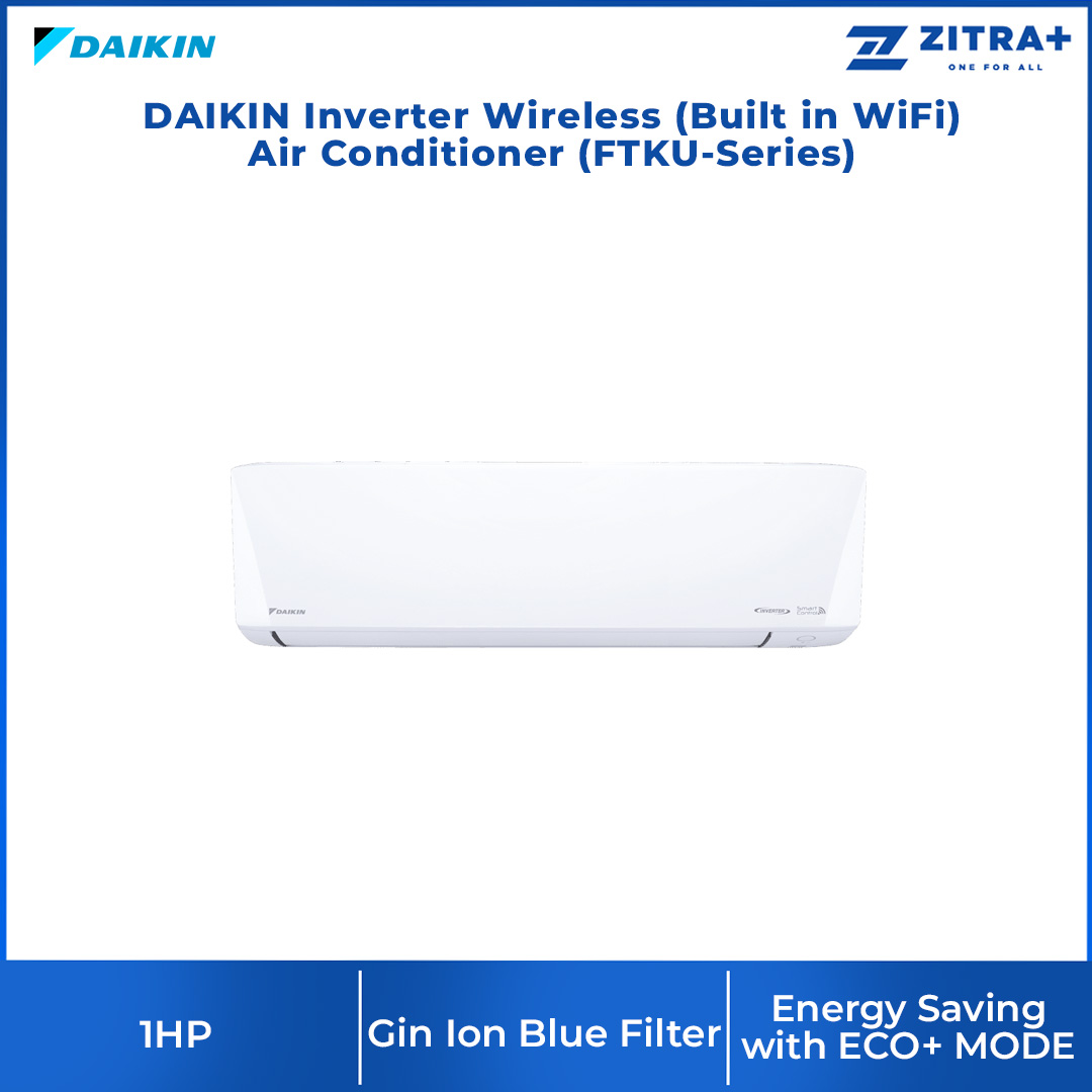DAIKIN 1HP/1.5HP/2HP/2.5HP Inverter Wireless (Built in WiFi) Air Conditioner Series FTKU28/FTKU35/FTKU50/FTKU60 | 3D Airflow | Breeze Airflow | Eco+Mode | Air Conditioner with 1 Year Warranty