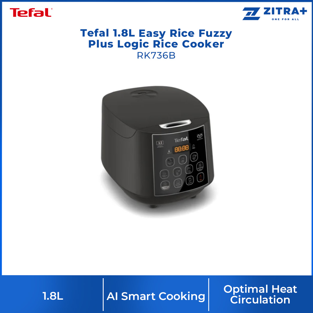 Tefal 1.8L Easy Rice Fuzzy Plus Logic Rice Cooker RK736B | 750W Power | Reheat | Control Panel | Display Timer | Rice Cooker with 2 Year Warranty