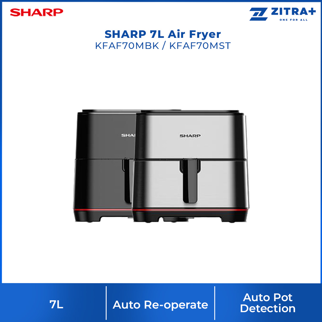 SHARP 7L Air Fryer KFAF70MBK/KFAF70MST | Drop Off Protection | Auto Pot Detection | Auto Re-Operate | Auto Stop | Air Fryer with 1 Year Warranty