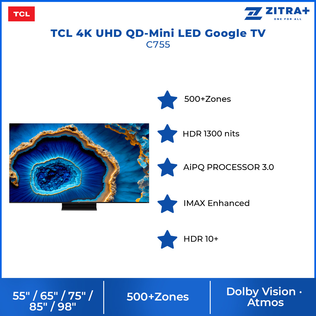 TCL 55" / 65" /75" / 85" / 98" 4K UHD QD-Mini LED Google TV | 55C755 / 65C755 / 75C755 / 85C755 / 98C755 | Full Array Local Dimming | IMAX Enhanced | Google TV with 2 Year Warranty