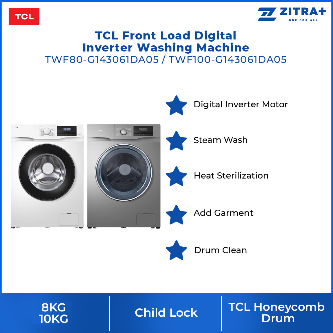 TCL 8/10KG Front Load Digital Inverter Washing Machine TWF80-G143061DA05 | Digital Inverter Motor | Steam Wash | Heat Sterilization | Add Garment | Drum Clean | 24 Hours Delay | Child Lock | Washing Machine with 2 Year Warranty