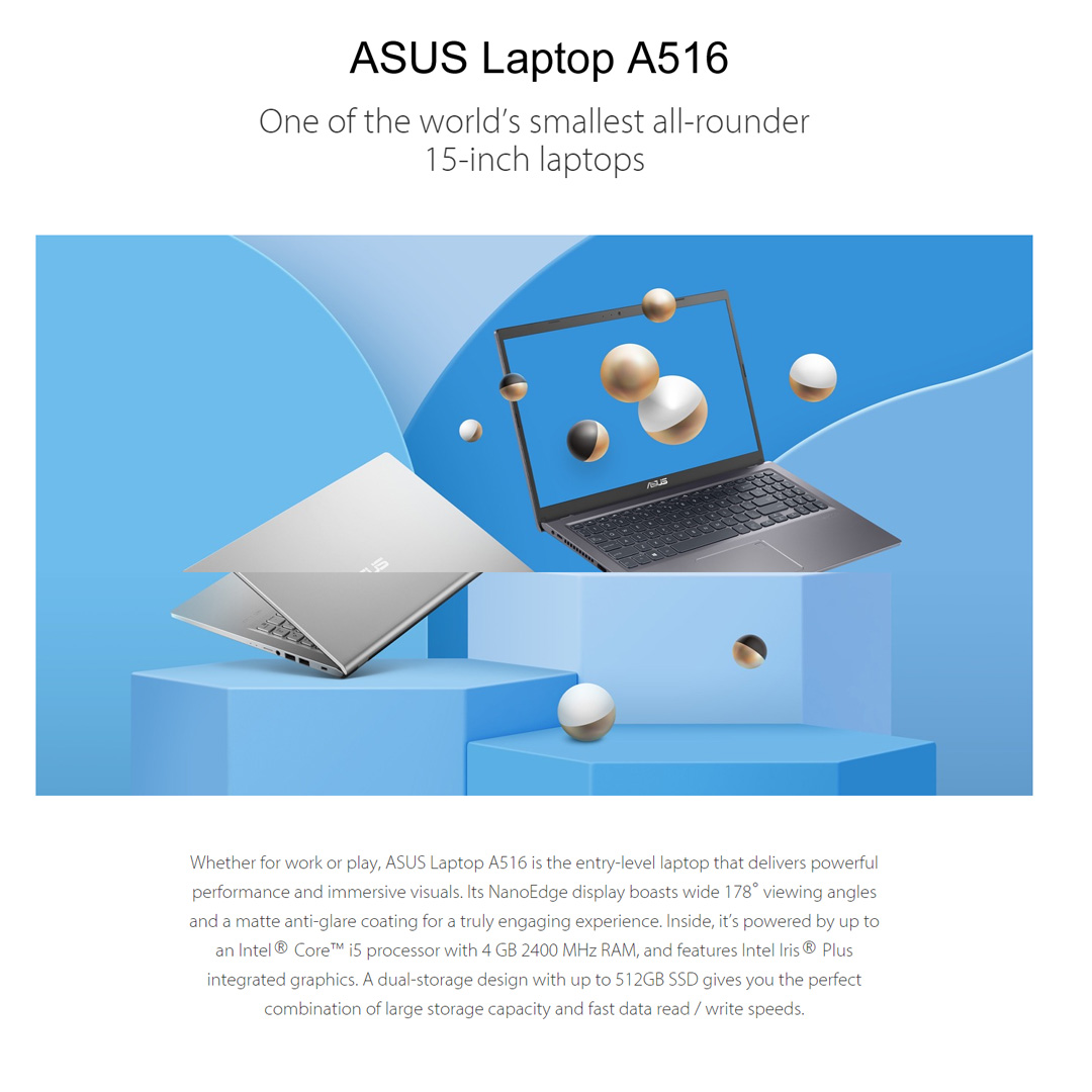 ASUS Laptop 15 A516 Laptop | A516M-ABR646W / 516M-ABR647W | 15.6-inch HD | 4GB+256GB SSD | Intel Celeron N4020 | W11 | Laptop with 2 Year Warranty