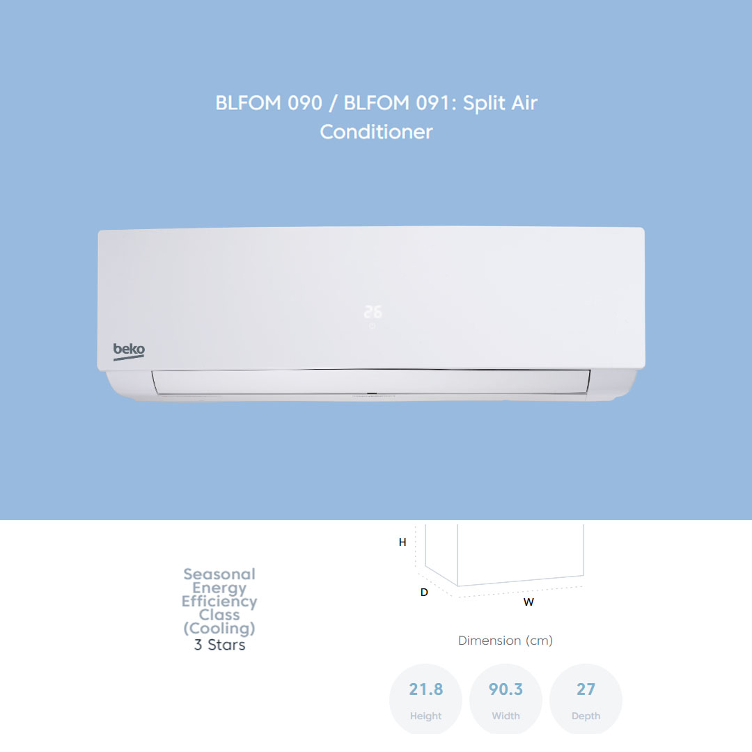 Beko R32 Split Air Conditioner BLFOM 090 / BLFOM 120 / BLFOM 180 | Dehumidifying | Auto Temperature Control | Sleep Mode | Timer | Automatic Air Direction | Air Conditioner with 2 Year General & 12 Year Motor Warranty