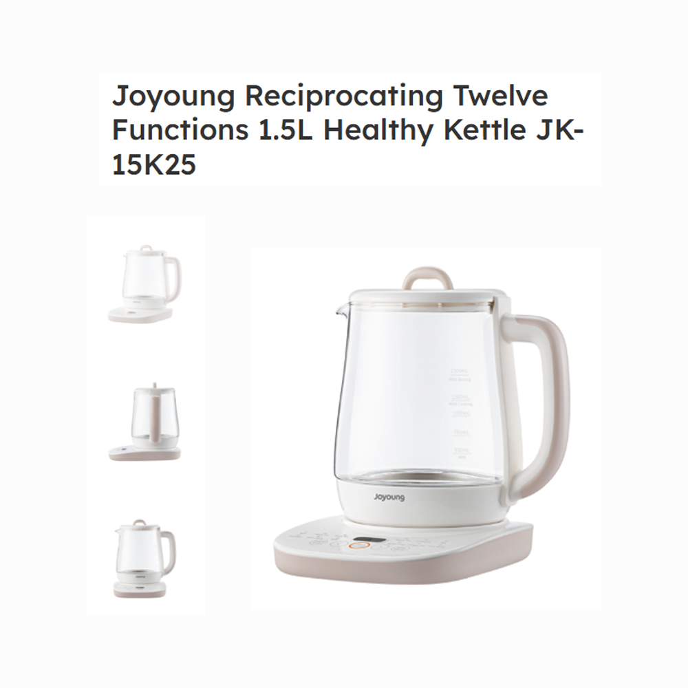 Joyoung 1.5L Reciprocating Healthy Kettle JK-15K25 | 12 Pre-Set Functions | Quiet Boiling Technology