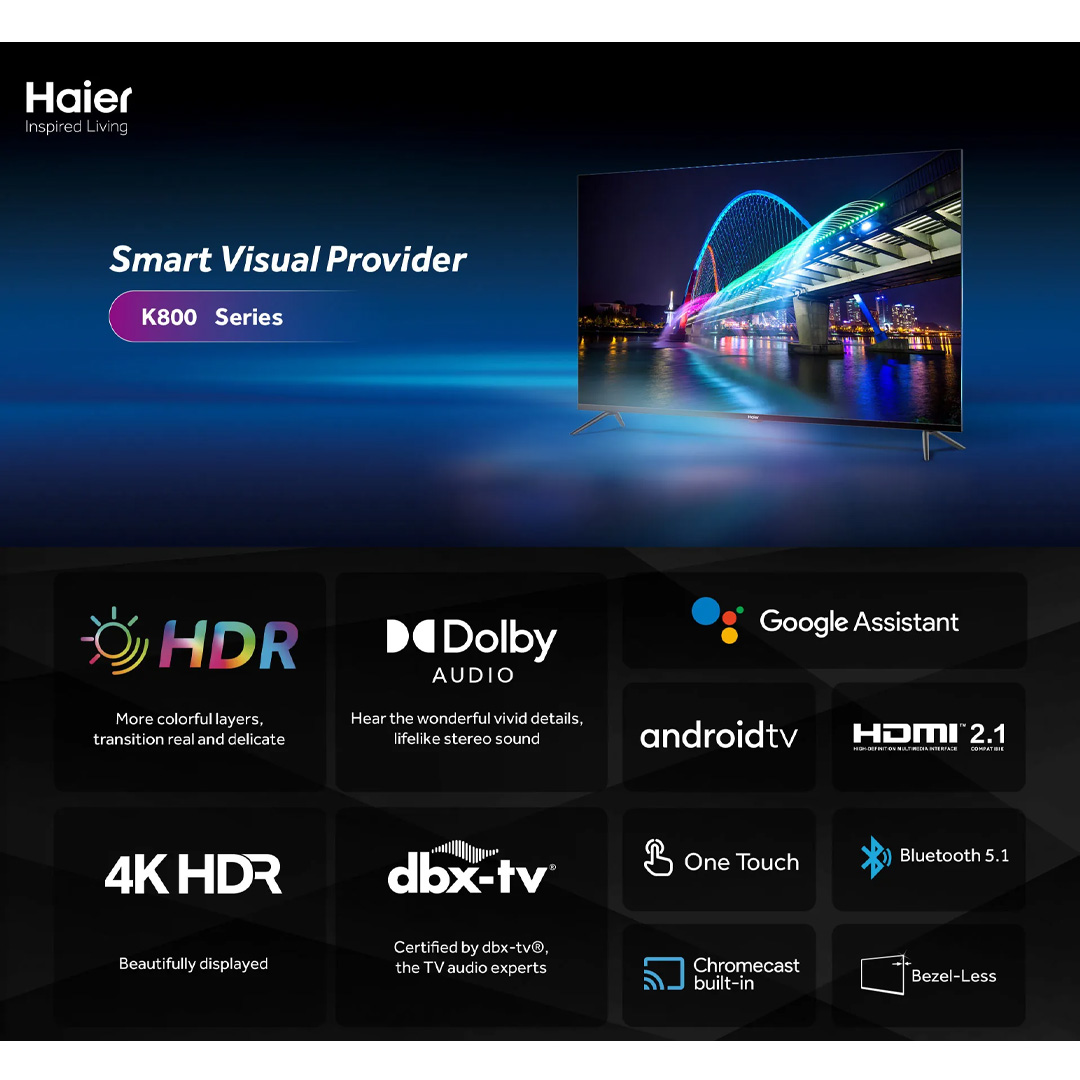 HAIER 50" /55" / 65" 4K HDR Google TV | H50K800UG / H55K800UG / H65K800UG | Awesome Vision | Natural Audio | One Touch | Google TV with 2 Year Warranty