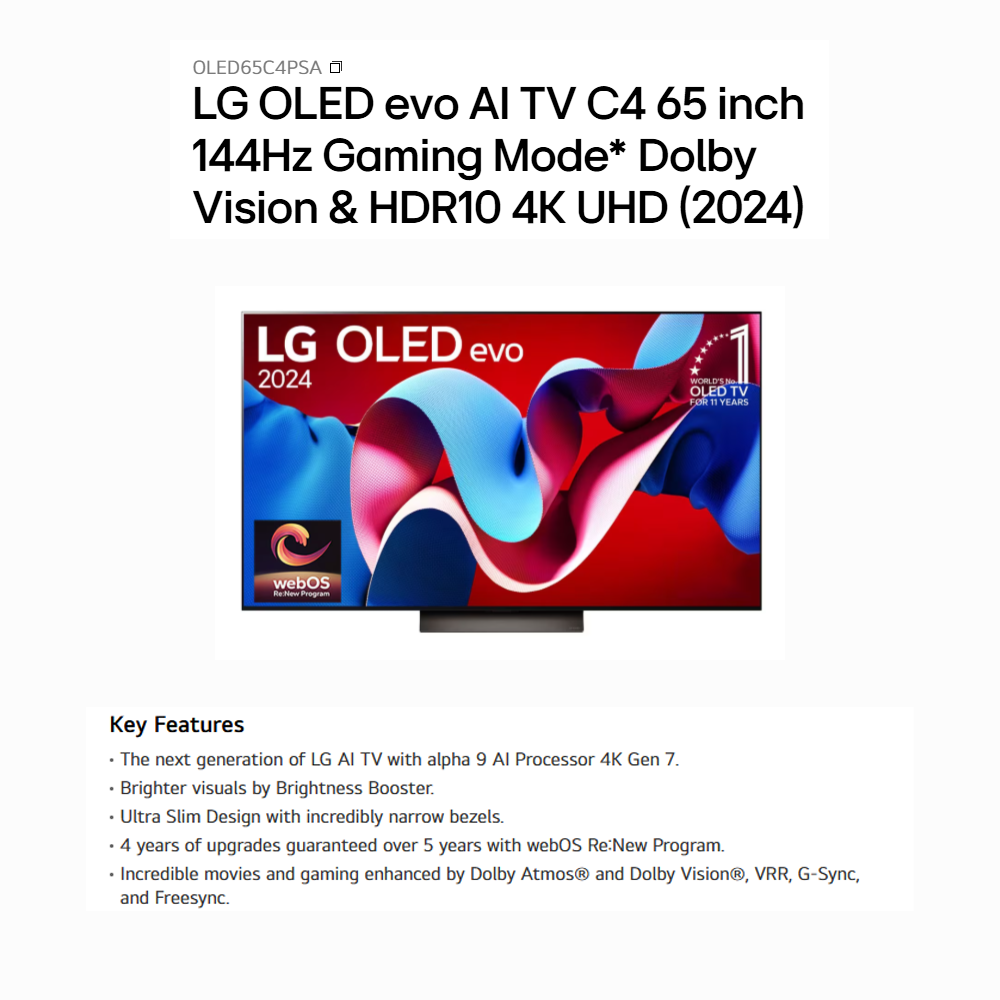 LG 65" C4 4K UHD OLED evo AI Smart TV OLED65C4PSA | Ultra Slim | webOS Re:New Program | olby Atmos® and Dolby Vision®