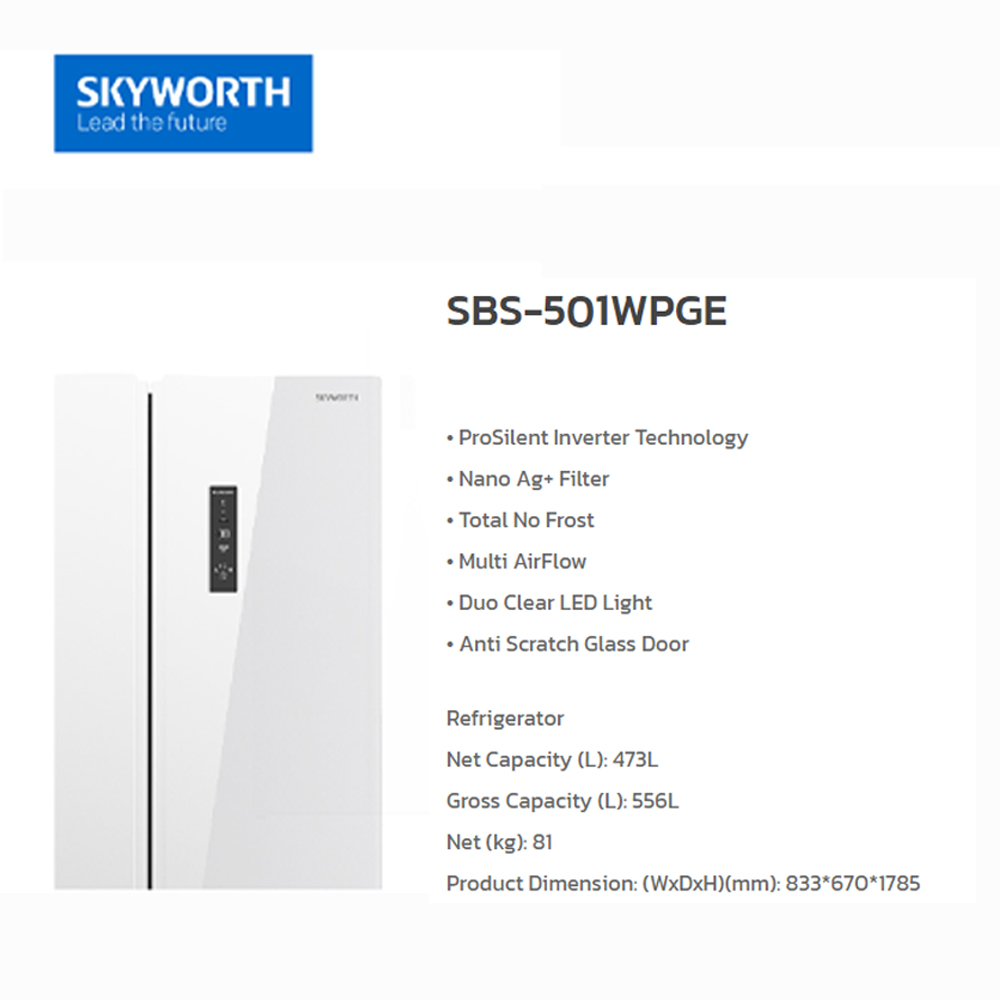 SKYWORTH 556L Side by Side ProSilent Inverter Refrigerator SBS-501WP / SBS-501WPGE | Multi Flow | Nano Ag+ Filter