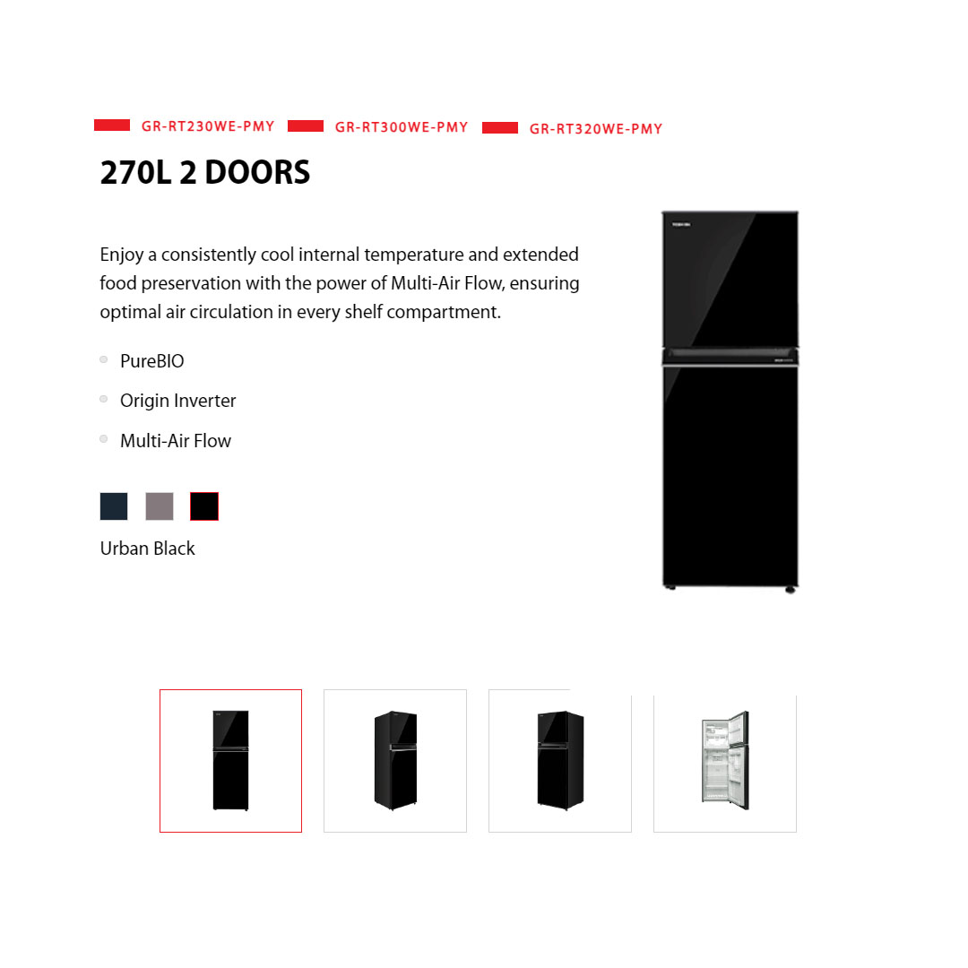 TOSHIBA 220L / 270L / 310L 2 Doors Top Mount Origin Inverter Refrigerator GR-RT230WE-PMY / GR-RT300WE-PMY / GR-RT320WE-PMY | Multi-Air Flow | Cooling Zone | Ultra Big Box | Refrigerator with 2 Year Warranty