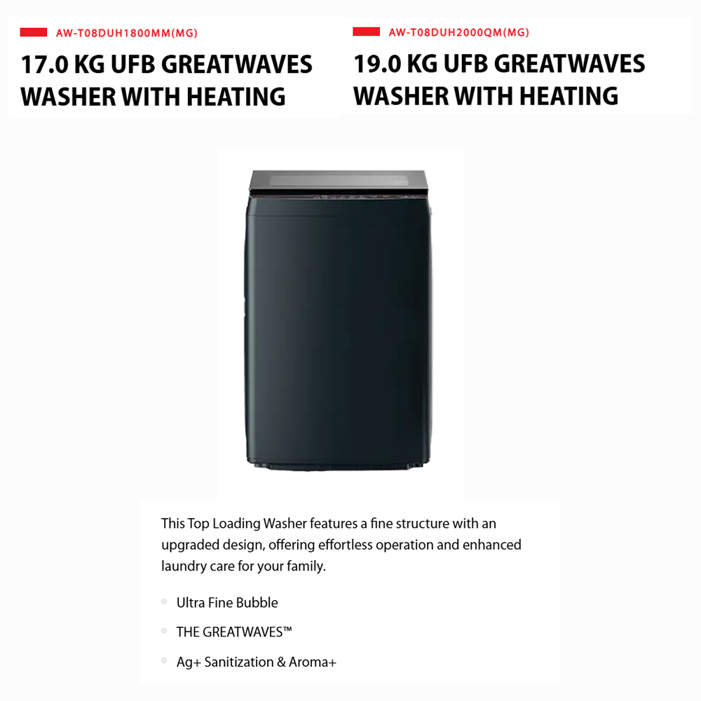 TOSHIBA 17KG/19KG AROMA+ UFB Greatwaves with Heating Top Load Washing Machine AW-T08DUH1800MM(MG)/AW-T08DUH2000QM(MG) | Ultra Fine Bubble | THE GREATWAVES™