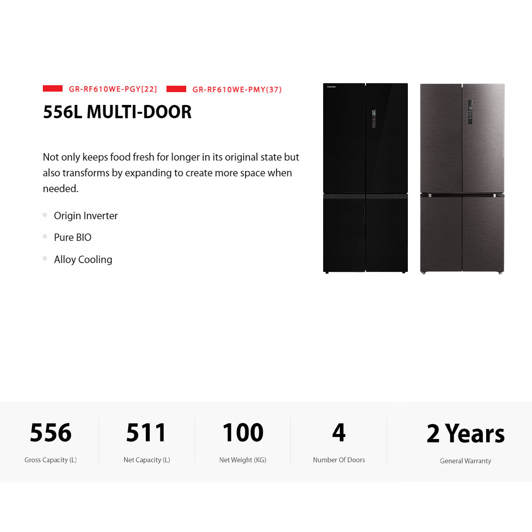 TOSHIBA 556L Multi Doors Dual Inverter Refrigerator  GR-RF610WE-PGY[22]  / GR-RF610WE-PMY(37) | Compressor and Fan Inverter | Dual Cooling | Refrigerator with 2 Year Warranty