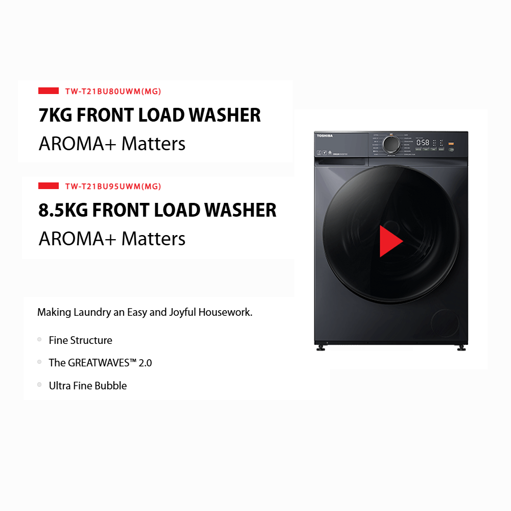 TOSHIBA 7KG/8.5KG AROMA+ Front Load Origin Inverter Washing Machine TW-T21BU80UWM(MG)/TW-T21BU95UWM(MG) | Ultra Fine Bubble | Steam Wash