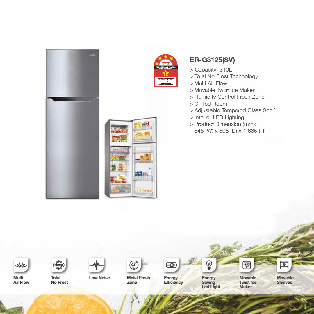 ELBA 250L/310L/350L 2 Doors Refrigerator ER-G2521(SV)/ER-G3125(SV)/ER-G3529(SV) | R600a | Recessed Handle | Adjustable Shelves | Refrigerator with 1 Year General Warranty & Compressor with 10 Years Warranty