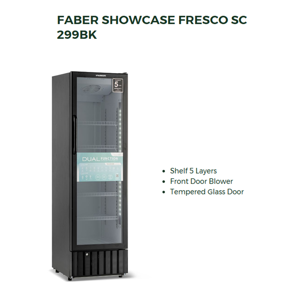 FABER 190L/240L/280L 1 Door Showcase FRESCO SC 199BK/SC 249BK/SC 299BK | Front Door Blower | Tempered Glass Door