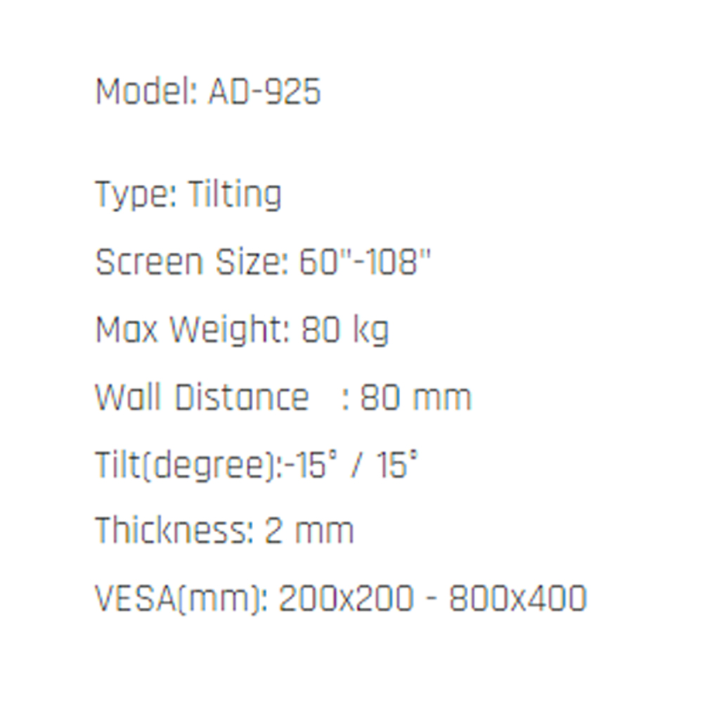 Master D 60"-108" LED TV BRACKET - Wall Mount (TILT) AD-925 | Max Weight: 80 kg | Wall Distance   : 80 mm |