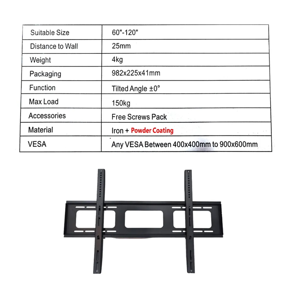 Master D 60"-120" LED TV BRACKET - Wall Mount (FIXED) GJ-106 | Max Weight: 150 kg | Wall Distance: 25 mm