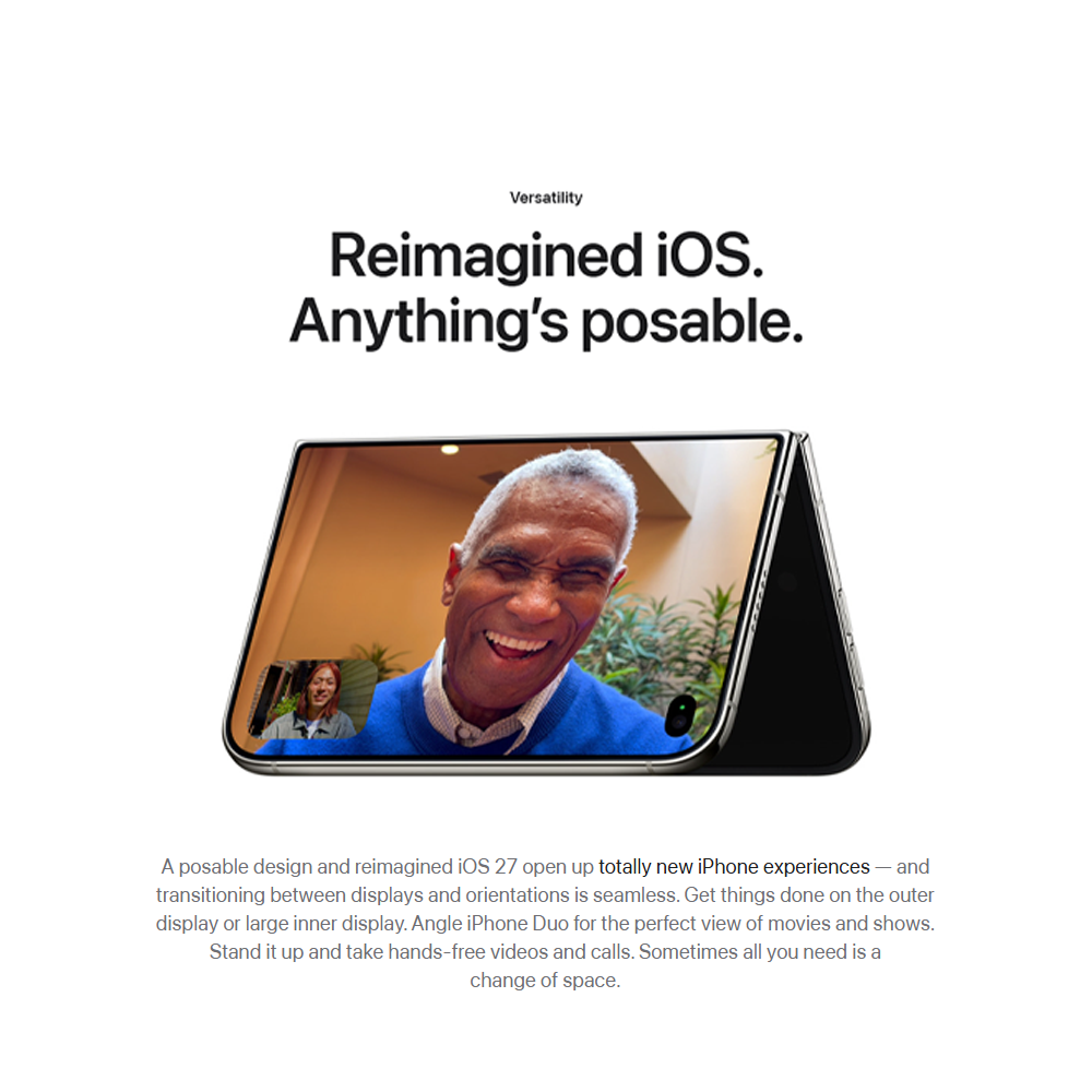 Apple iPhone Duo 256GB / 512GB / 1TB / 2TB | 7.6-inch, LTPO Super Retina XDR OLED| 48MP Rear Camera | iOS 27 | Apple A20 Pro | Li-Ion 5400 mAh